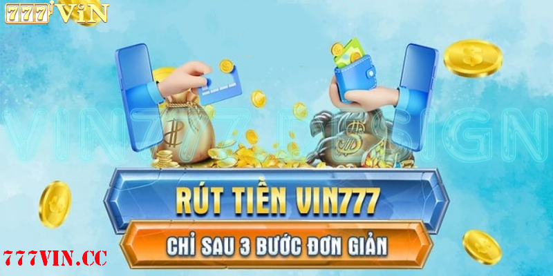 rút tiền 777vin